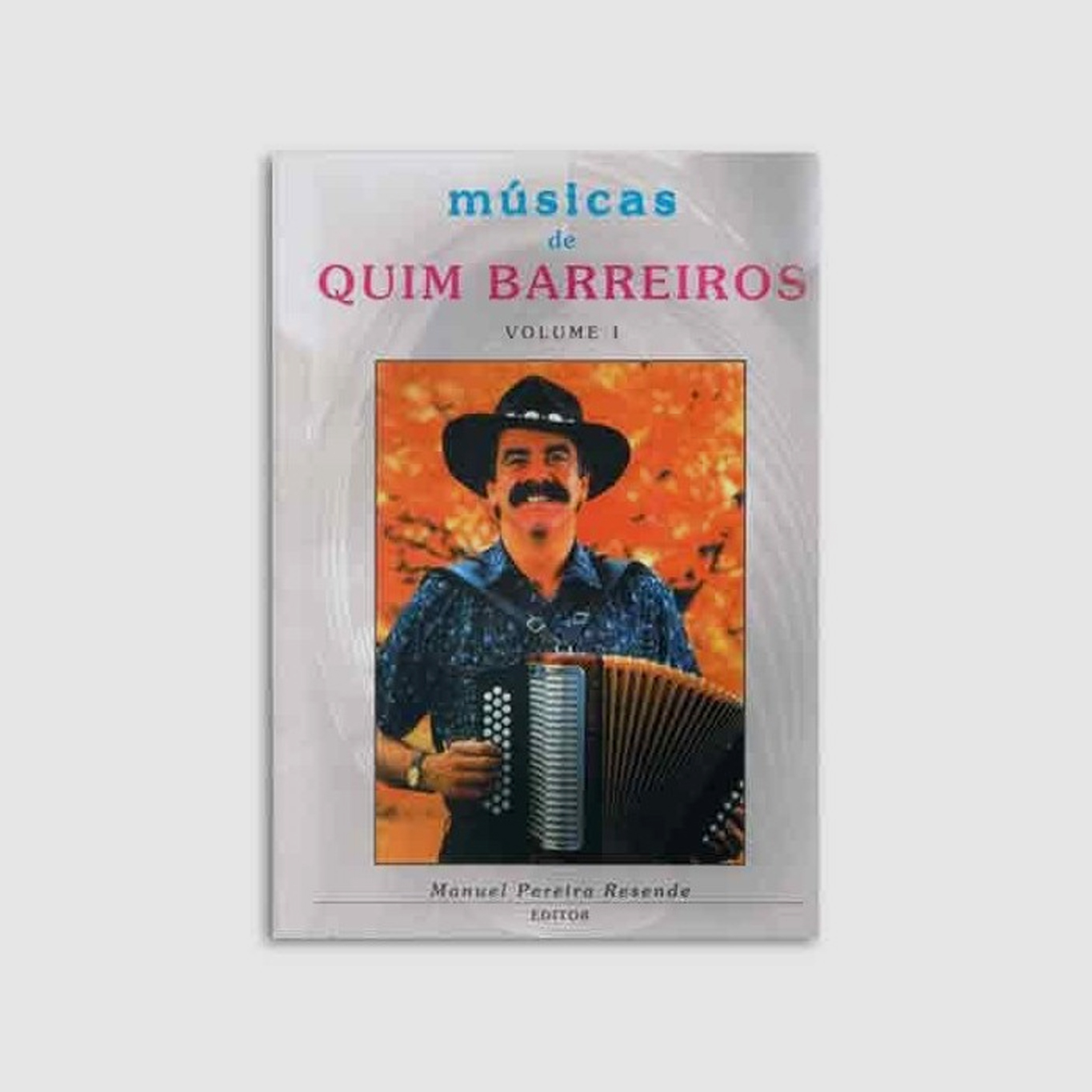 Livro Melodias de Sempre Quim Barreiros 1